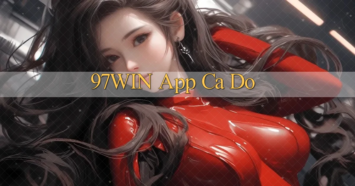 97win app cá độ