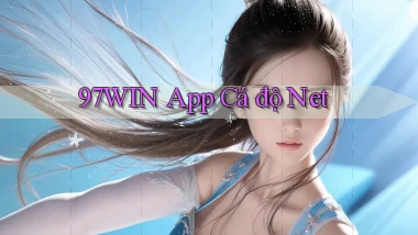 97win app cá độ net