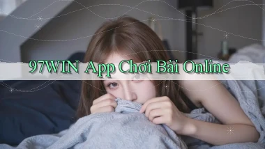 97win app chơi bài online