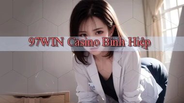 97win casino bình hiệp
