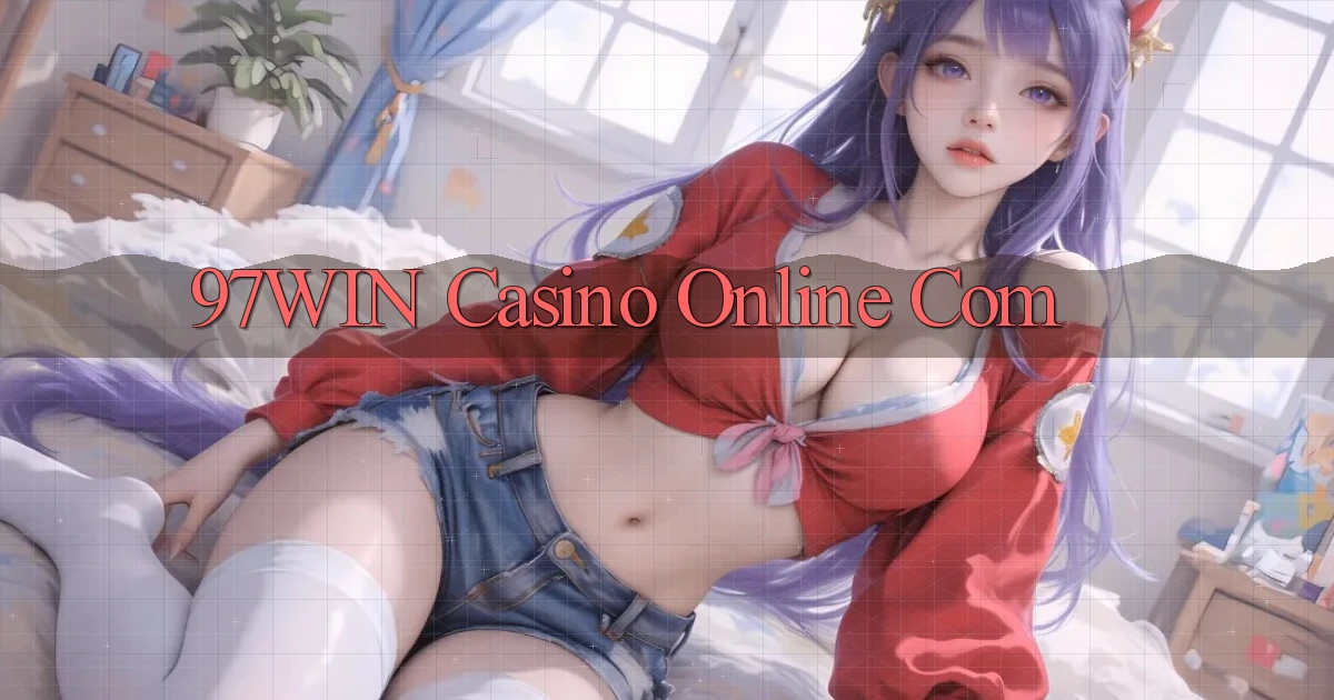 97win casino online com