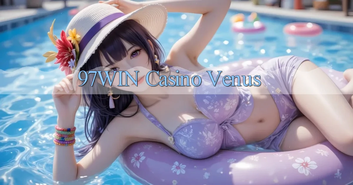 97win casino venus