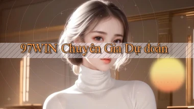 97win  chuyên gia dự đoán