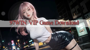 97win VIP Game Download