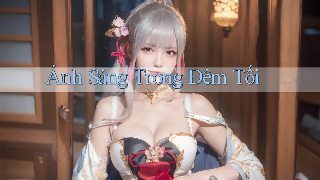 Ánh Sáng Trong Đêm Tối