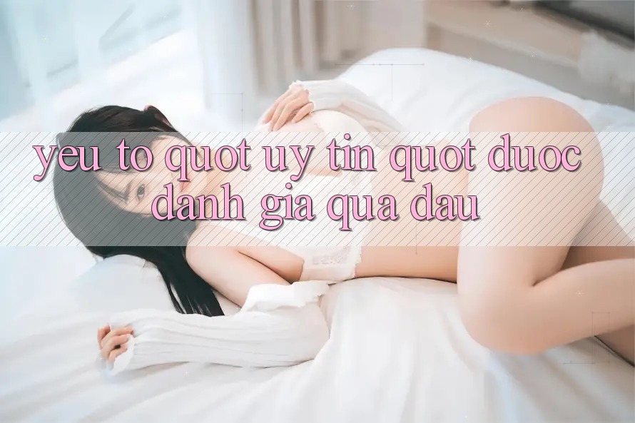 Yếu Tố " Uy Tín" Được Đánh Giá Qua Đâu?